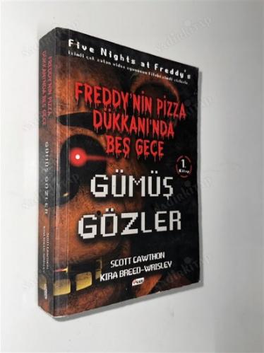 Freddy'nin Pizza Dükkanında Beş Gece 1:Gümüş Gözler - Kırıkplakavcılar