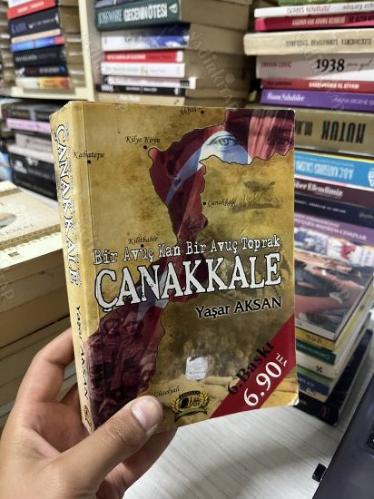 BİR AVUÇ KAN BİR AVUÇ TOPRAK ÇANAKKALE