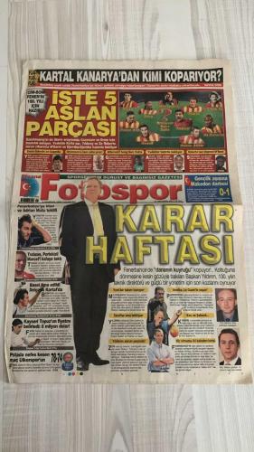 FOTOSPOR SPOR GAZETESİ - TURKISH NEWSPAPER - DOĞUM GÜNÜ HEDİYESİ  - EKSİKSİZ TAM TAKIM GAZETE - 5 HAZİRAN 2006 PAZARTESİ  GALATASARAY - FENERBAHÇE - BEŞİKTAŞ - TRABZONSPOR - HERTHA BERLİN - REAL MADRİD - CHELSEA - ASTON VILLA - MANCHESTER UNITED - SHAKHTAR DONETSK - BAYERN MÜNİH - INTER - LIVERPOOL - MILAN - ROMA - MONACO - LENS  ZE ROBERTO - CARLOS ALBERTO PARREIRA - ROBERTO CARLOS - RONALDO - ADNAN POLAT - GILBERTO DA SILVA - YILDIRAY BAŞTÜRK - ÜMİT KARAN - FALKO GÖTZ - ABDÜRRAHİM ALBAYRAK - MESUT YILMAZ - MARCO AURELIO - MURAT AKSU - MARCIO NOBRE - LAZARONI - STEPANOV - TOLGA SEYHAN - CELALETTİN BİLGİÇ - SOL CAMPBELL - SKY ANDREW - HERNAN CRESPO - ALEX DE SOUZA - ORTEGA - AZİZ YILDIRIM - RECEP TAYYİP ERDOĞAN - ALİ KOÇ - FETHİ ŞAHENK - HAKAN ŞÜKÜR - FATİH GÖKŞEN - LAURENT ROBERT - ERGÜN GÜRSOY - GÖKDENİZ KARADENİZ - ORHAN CANAYDIN - SERDAR GÜÇLÜ - İBRAHİM KASAP  KARTAL KANARYA’DAN KİMİ KOPARIYOR? - CİM-BOM FENER’İN 100. YILI İÇİN HAZIR: 5 ASLAN PARÇASI - EMRE LİSTENİN EN BAŞINDA -