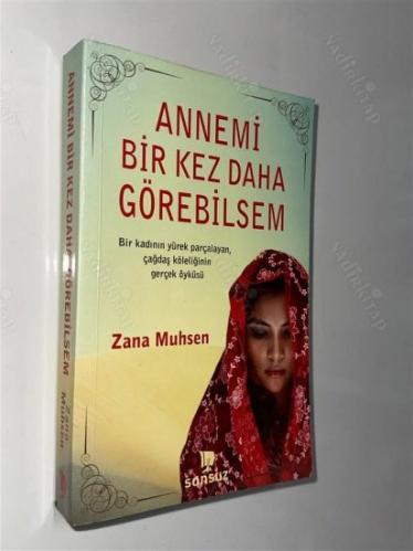 Annemi Bir Kez Daha Görebilsem