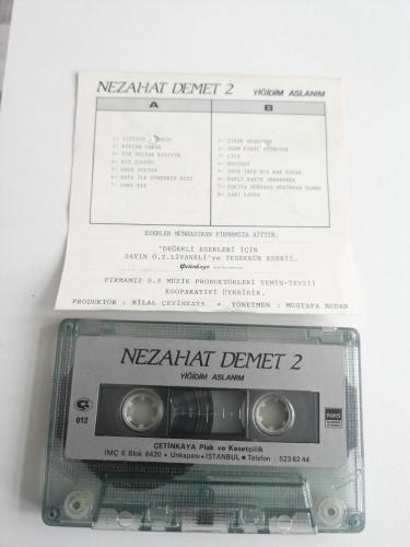 NEZAHAT DEMET 2  YİĞİDİM ASLANIM KASET