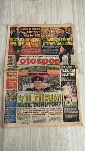 FOTOSPOR SPOR GAZETESİ - TURKISH NEWSPAPER - DOĞUM GÜNÜ HEDİYESİ  - EKSİKSİZ TAM TAKIM GAZETE -  18 HAZİRAN 2006 PAZAR  FENERBAHÇE - GALATASARAY - BEŞİKTAŞ - TRABZONSPOR - REAL MADRİD - CHELSEA - JUVENTUS - SEVILLA - BARCELONA - VILLARREAL - INTER - VALENCIA - BASEL - GÖCEK - PORTUGAL MİLLİ TAKIMI - ARJANTİN MİLLİ TAKIMI - BREZİLYA MİLLİ TAKIMI - ABD MİLLİ TAKIMI - ÇEK CUMHURİYETİ MİLLİ TAKIMI - GANA MİLLİ TAKIMI - İTALYA MİLLİ TAKIMI - FİLDİŞİ SAHİLİ MİLLİ TAKIMI  THOMAS GRAVESEN - HERNAN CRESPO - CRIS - DIDIER DROGBA - AZİZ YILDIRIM - SOL CAMPBELL - FATİH TEKKE - ANELKA - JUAN PABLO SORIN - CELALETTİN BİLGİÇ - NURİ ALBAYRAK - HASİM SAYITOĞLU - RECEP TAYYİP ERDOĞAN - FERİT ŞAHENK - ALİ KOÇ - SCOLARI - HECTOR CUPER - MUTLUHAN SUNER - HASAN ERCAZIP - VEDAT OLCAY - ADRIAN MUTU - CANER - REYHAN AYDIN - ALİMCAN BEKİN  REAL MADRİD GRAVESEN’E “KULÜP BUL” DEDİ - CRESPO İÇİN CHELSEA’DEN KİRALIK MÜJDESİ - FENERBAHÇE SALI GÜNÜ İMZA BEKLİYOR - DROGBA TATİL İÇİN GÖCEK’E GELİYOR, BEŞİKTAŞ TAKİPTE -