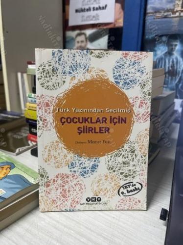 Türk Yazınından Seçilmiş Çocuklar İçin Şiirler
