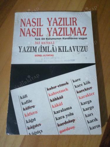 nasıl yazılır nasıl yazılmaz iki renkli yazım (imla) lılavuzu (tdk kurallarına uygun)