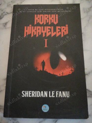 KORKU HİKAYELERİ 1