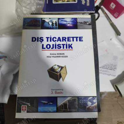 DIŞ TİCARETTE LOJİSTİK -