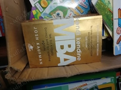 KENDİ KENDİNE MBA [ tek bir kitapta birinci sınıf bir işletme eğitimi ]