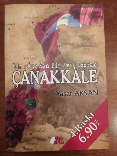 ÇANAKKALE - BİR AVUÇ KAN BİR AVUÇ TOPRAK