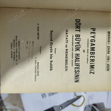 Dört Büyük Halife Peygamberimizin Seçtiği ve Sevdiği (Menakıb-i Çehar Yar-ı Güzin) Tam Metin / Ciltli