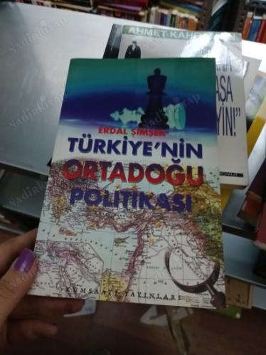 TÜRKİYE'NİN ORTADOĞU POLİTİKASI