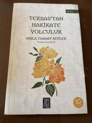 TEKSAS'TAN HAKİKATE YOLCULUK