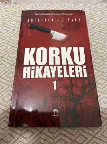 KORKU HİKAYELERİ 1