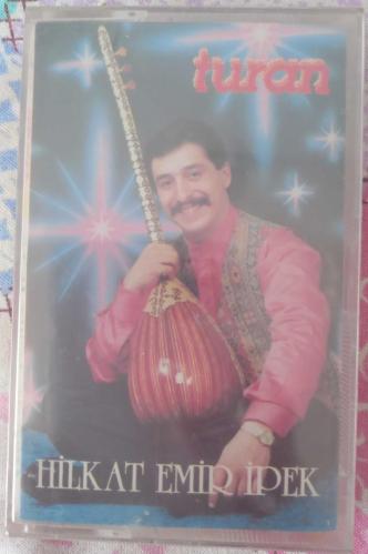 HİLKAT EMİR İPEK//TURAN
