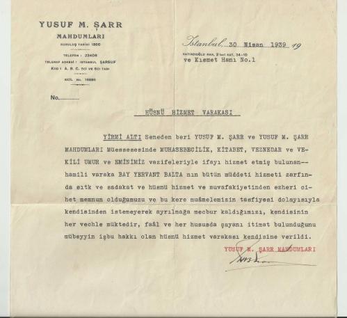 30 NİSAN 1939 YUSUF M.ŞARR MAHDUMLARI ANTETLİ,ISLAK İMZALI HÜSNÜ HİZMET VARAKASI...