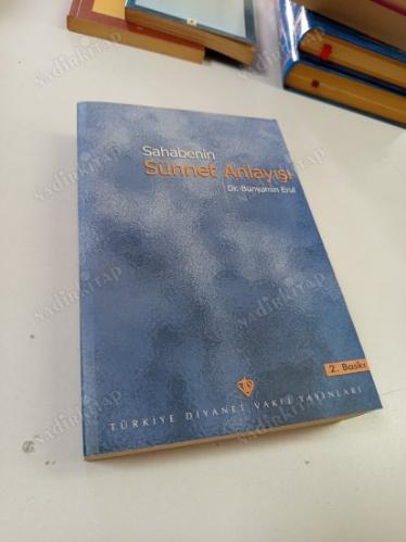 Sahabenin Sünnet Anlayışı