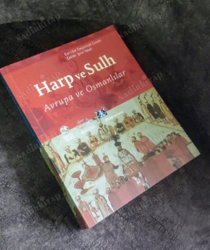 Harp ve Sulh; Avrupa ve Osmanlılar