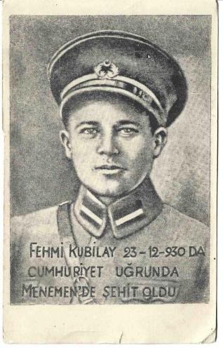 Fehmi Kubilay 23.12.1930'da Cumhuriyet Uğrunda Menemen'de Şehit Oldu (14 X 9cm)