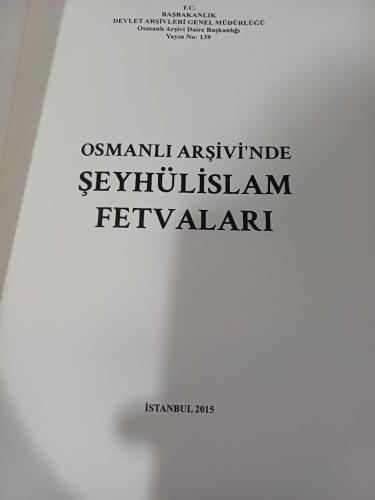 Osmanlı Arşivi'nde Şeyhülislam Fetvaları