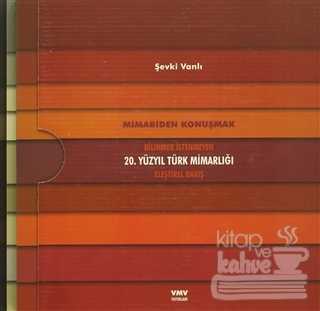 20. Yüzyıl Türk Mimarlığı / Eleştirel Bakış (3 Cilt)