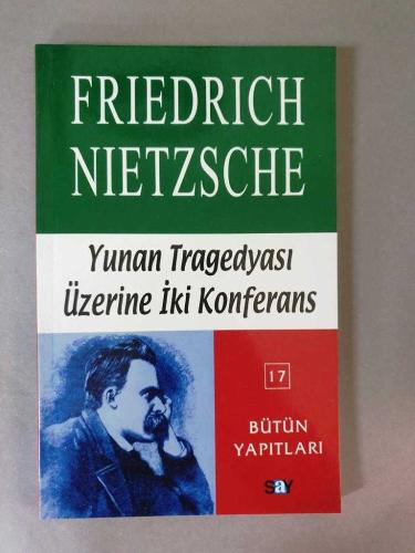 Yunan Tragedyası Üzerine İki Konferans - Bütün Yapıtları 11