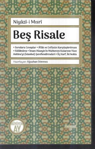 Beş Risale üç harf, iki nokta, sorulara cevaplar vd.