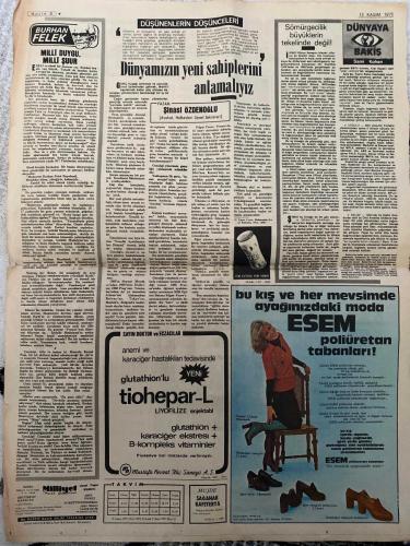 MİLLİYET GAZETESİ - DOĞUM GÜNÜ HEDİYESİ (TURKISH NEWSPAPPER) - 13 KASIM 1975 - SADECE İKİ SAYFADIR -M. Ali Birand-Rauf Denktaş-Abdi İpekçi-Burhan Felek-Sırrı Özdenoğlu-Sami Kohen-Başkanlık için AP ile MSP anlaşamadı-42 Müslüman ülke Denktaş’ın BM’de konuşmasını istiyor-Malatya’da 16 öğrenci tutuklandı-Türk basınında Atatürk sergisi açıldı-Konya’da 9 işçi yaralandı 48 kişi gözaltında-Rekor Bu yıl Londra’da 78 genç kız kraliçelik için yarışıyor-Rumlar Denktaş şantaj yapıyor-AP grubu hükümet ve meclis ilişkilerini tartışacak-Bakanlar Kurulu iki ay sonra ilk kez toplanacak 100 kararnameyi ele alacak-Meclis’te Başkanlık seçimi bugün ertelendi-Yürüyüşçüler görüşmelerin sonucunu bekliyor-İspanya’da yönetime karşı kıpırdanmalar-Bu durum bilerek mi yaratıldı-Almanya NATO üyeleri de dahil Batı’ya silâh satmayacak-CHP’li Koç ve Genç işverenler hükümete direktiler veriyor-Dünyanın yeni sahiplerini anlamalıyız-Milli duygu milli şuur-Sömürgecilik büyüklerin tekelinde değil-Dünyaya bakış-Bu kış ve he