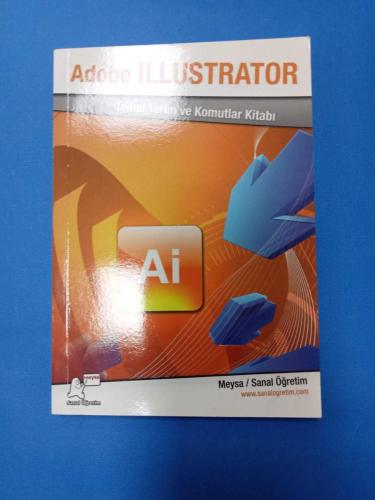 ADOBE ILLUSTRATOR TEMEL TERİM VE KOMUTLAR KİTABI