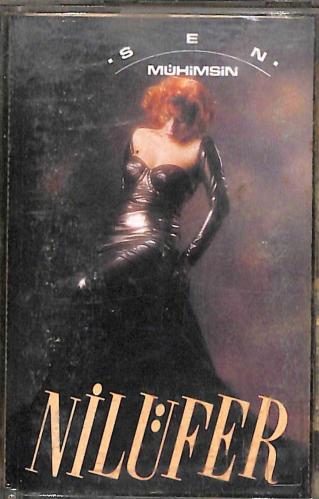 Nilüfer - Sen Mühimsin Kaset (İkinci El Kaset)