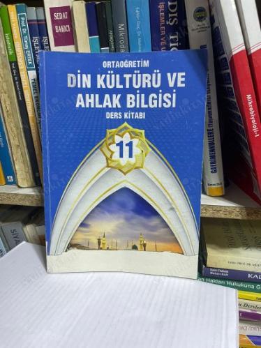 ORTAÖĞRETİM 11. SINIF DİN KÜLTÜRÜ VE AHLAK BİLGİSİ DERS KİTABI