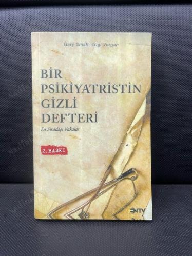 Bir Psikiyatristin Gizli Defteri - En Sıradışı Vakalar