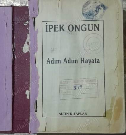 Adım Adım Hayata CİLTLİ AÇIKLAMAYI OKUYUN