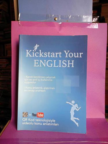 KICKSTART YOUR ENGLISH / KENDİ KENDİNİZE ÇALIŞMAK İÇİN VE SINIF İÇİ KULLANIMA UYGUNDUR/ KONU ANLATIMLI, ALIŞŞTIRMALI VE CEVAP ANAHTARLI A1-A2 (2.EL)