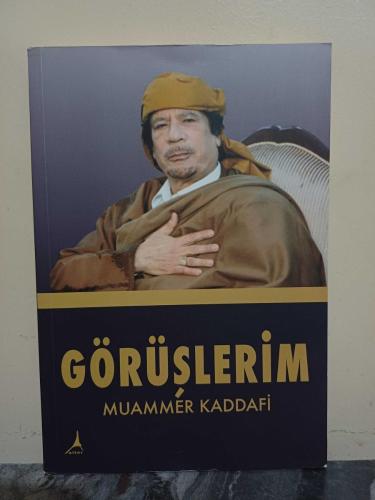 Görüşlerim Muammer Kaddafi