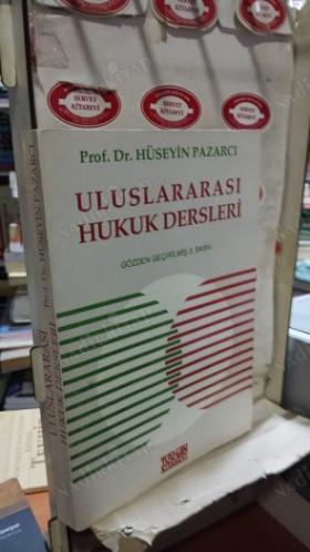 ULUSLARARASI HUKUK DERSLERİ 1 VE 2. KİTAP