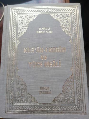 Kur'anı Kerim ve yüce meali