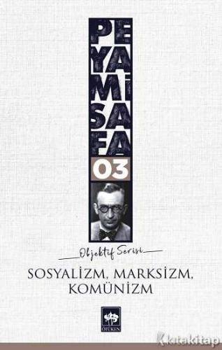 Sosyalizm - Marksizm - Komünizm
