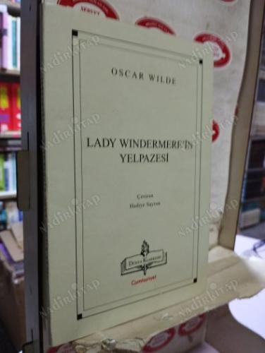 LADY WINDERMERE'İN YELPAZESİ