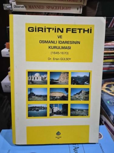 Girit'in Fethi ve Osmanlı İdaresinin Kurulması. (1645 - 1670)