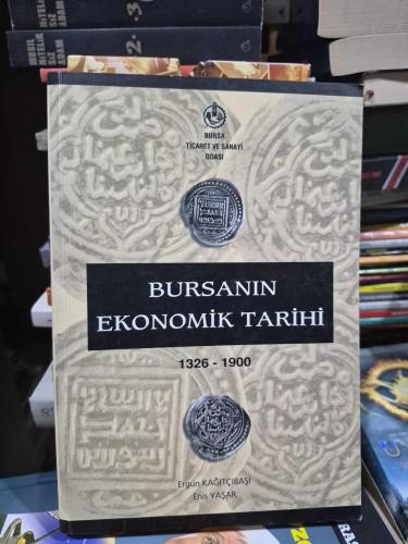 Bursanın Ekonomik Tarihi  İthaflı-İmzalı