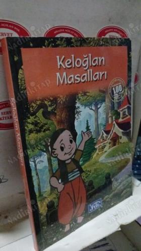 KELOĞLAN MASALLARI