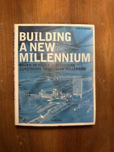 Building A New Millennium / Bauen Im Neuen Jahrtausend / Construire Un Nouveau Millénaire