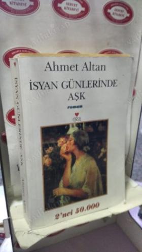 İSYAN GÜNLERİNDE AŞK