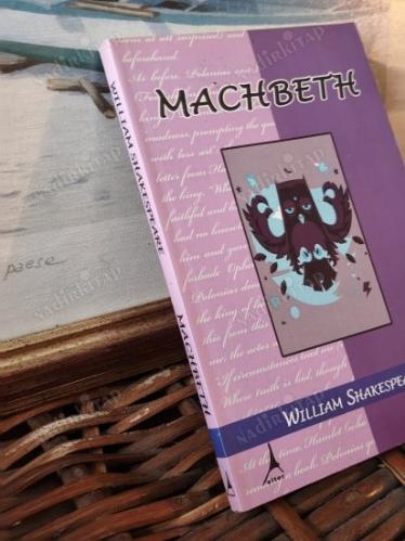 Machbeth - William Shakespeare : Biyografisi dahil / 5 perde Trajedi