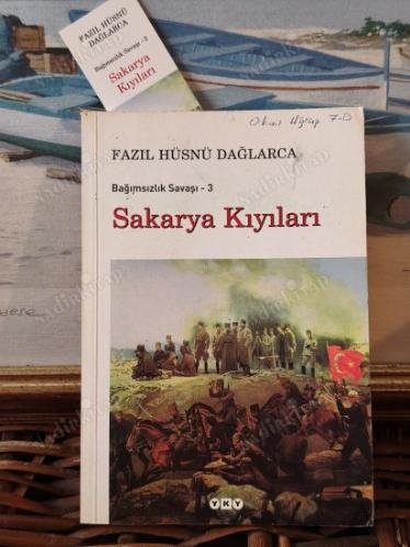 Bağımsızlık Savaşı - 3 Sakarya Kıyıları : Şiir