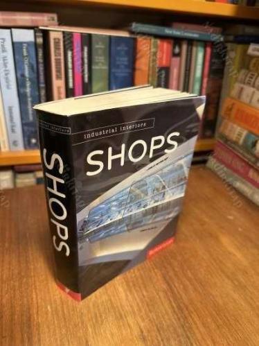 Shops: Industrial Interiors  / Teneues