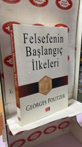 FELSEFENİN BAŞLANGIÇ İLKELERİ