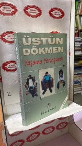 Küçük Şeyler 3 - Yaşama Yerleşmek