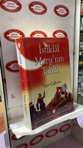İSTİKLAL MARŞI'NIN TAHLİLİ