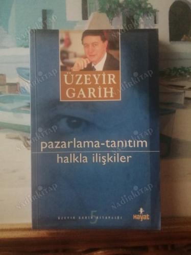 Pazarlama - Tanıtım Halkla İlişkiler - Üzeyir Garih / 9 bölüm