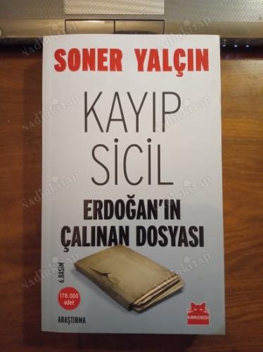 Kayıp Sicil: Erdoğan'ın Çalınan Dosyası